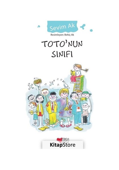 Kitapstore Toto'Nun Sınıfı / Sevim Ak