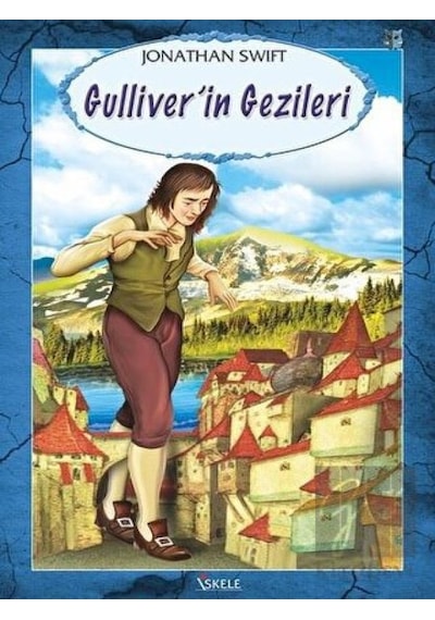 İskele Yayıncılık - Güliver’in Gezileri
