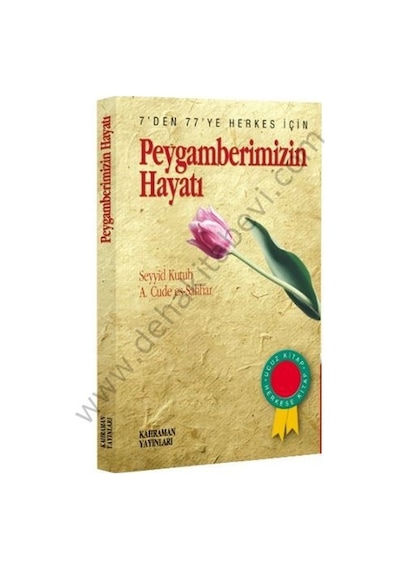 Peygamberimizin Hayatı 7Den 77Ye Herkes Için