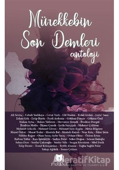 Mürekkebin Son Demleri Antoloji- Parana