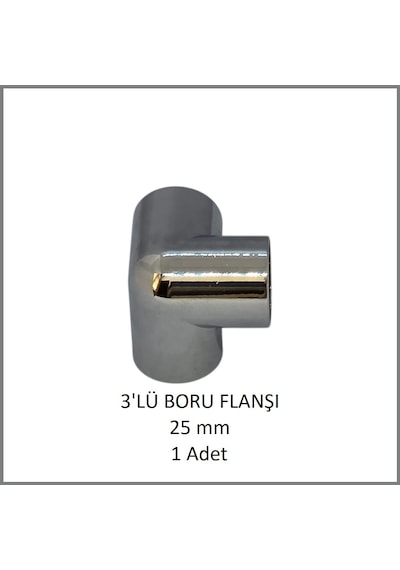 3'lü Boru Flanşı 25 Mm 1 Adet Metal