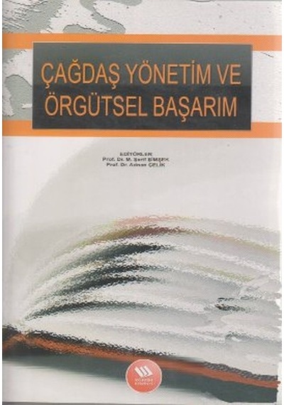 Çağdaş Yönetim Ve Örgütsel Başarım