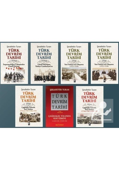 Türk Devrim Tarihi Seti - 7 Kitap Takım - Şerafettin Turan - Bilgi Yayınevi