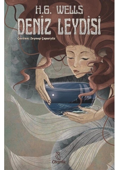 Deniz Leydisi - H.G. Wells - Otantik Kitap