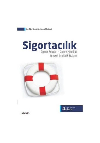 Sigortacılık/Beyhan Yaslıdağ