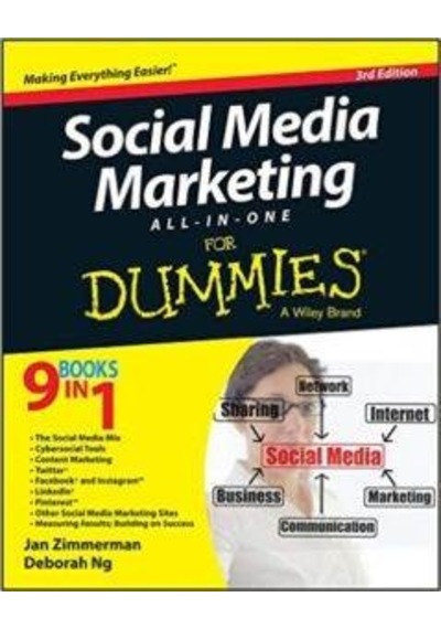 Social Media Marketing All-in-One For Dummies 3rd Edition - Jan Zimmerman - John Wiley and Sons