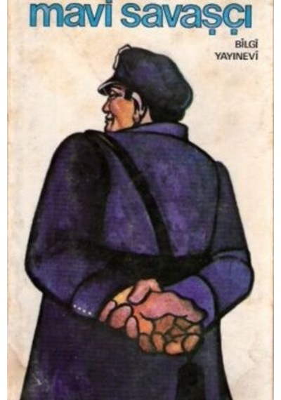 Mavi Savaşçı/Joseph Wambaugh