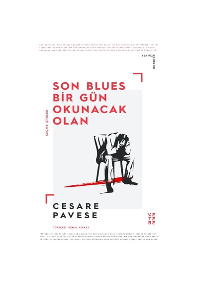 Son Blues Bir Gün Okunacak Olan - Seçme Şiirler - Cesare Pavese - Ketebe