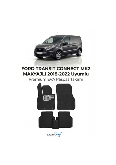 Ford Transit Connect Mk2 Makyajlı 2018-2022 Araca Özel 3d Havuzlu Eva Paspas Tam Set 5 Parça