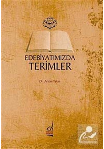 Edebiyatımızda Terimler  -  Arslan Tekin  -  Boğaziçi Yayınları