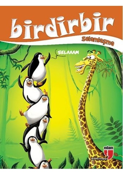 Birdirbir-Selamlaşma- Edam