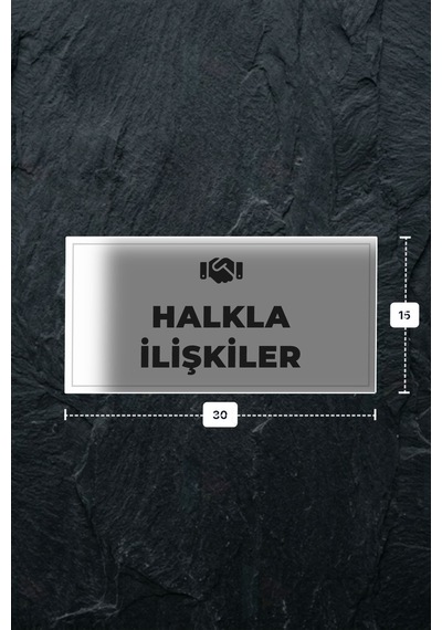 Halkla İlışkıler Yazılı - Metal - Beyaz Renk - Kapı İsimliği - 30x15 Cm