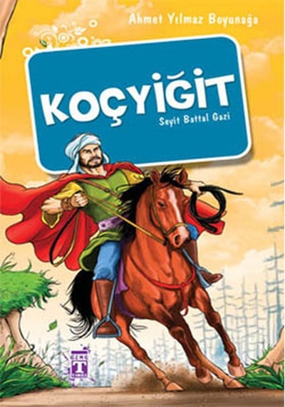 Koçyiğit - Seyit Battal  Gazi