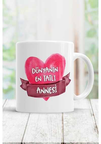 Dünyanın En Tatlı Annesi Kupa Bardak 83 Beyaz