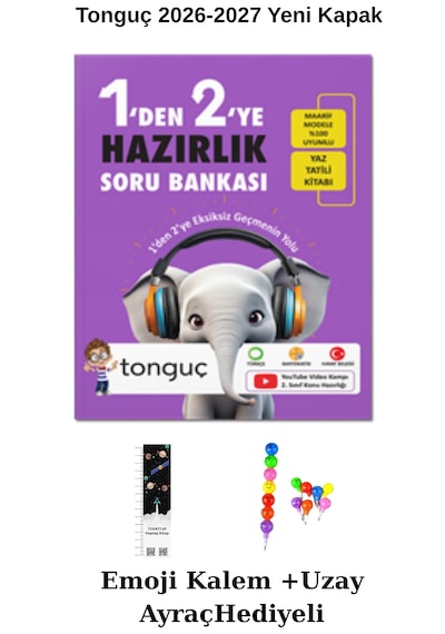 Tonguç 1'den 2'ye Hazırlık Kitabı Yeni Kapak Uzay A.+emoji Kalem Hediyeli 2026-2027 Maarif Modeli