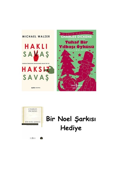 Haklı Savaş Haksız Savaş + Tuhaf Bir Yılbaşı Öyküsü + Bir Noel Şarkısı
