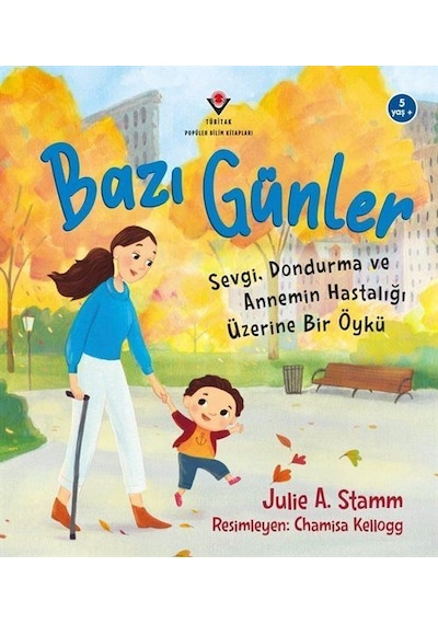 Bazı Günler / Julia A. Stamm
