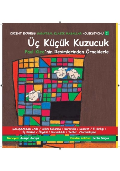 Sanatsal Klasik Masallar - Üç Küçük Kuzucuk (Üç Kitap)