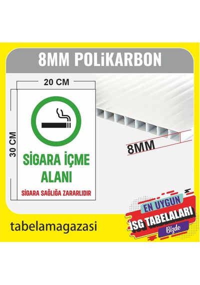 Sigara İçme Alanı Tabelası