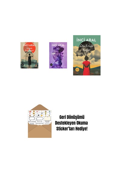 Gölgede Kırk Derece + Mor + Ölü Erkek Kuşlar + Okuma Sticker'ları