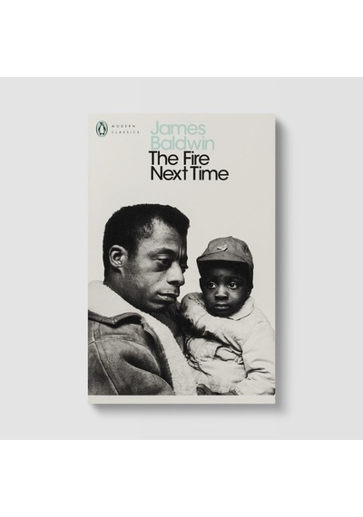 The Fire Next Time