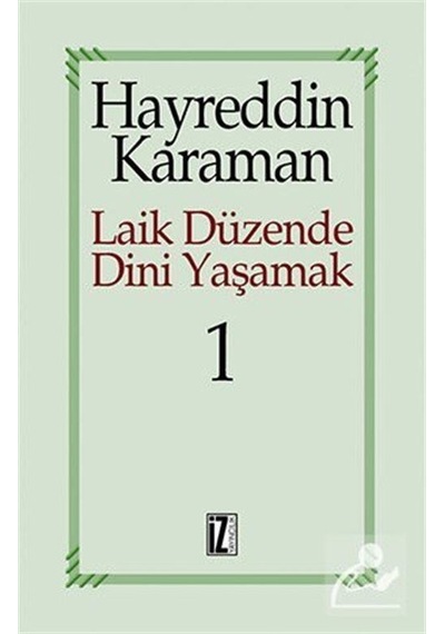Laik Düzende Dini YaşamakCilt: 1- İz Yayıncılık