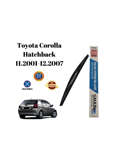 Toyota Corolla Hatchback Hb E12 2001 2002 2003 2004 2005 2006 2007 Uyumlu Araca Özel Arka Cam Silecek Süpürgesi Glz03208441