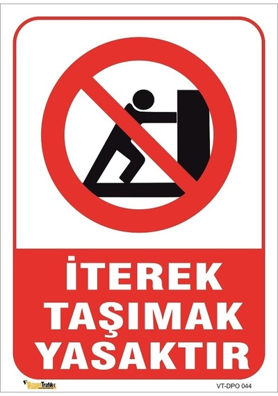 Iterek Taşımak Yasaktır 35x50 Cm Sticker