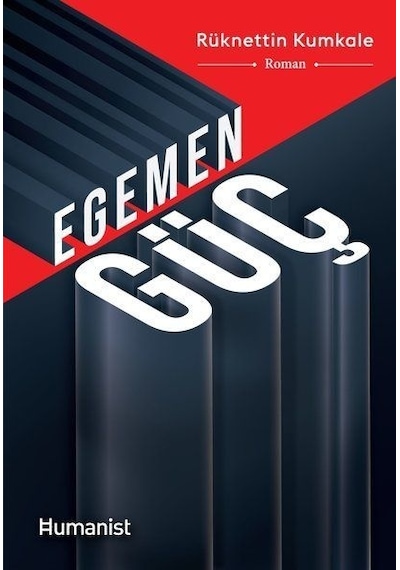 Egemen Güç - Rüknettin Kumkale - Humanist Kitap Yayıncılık