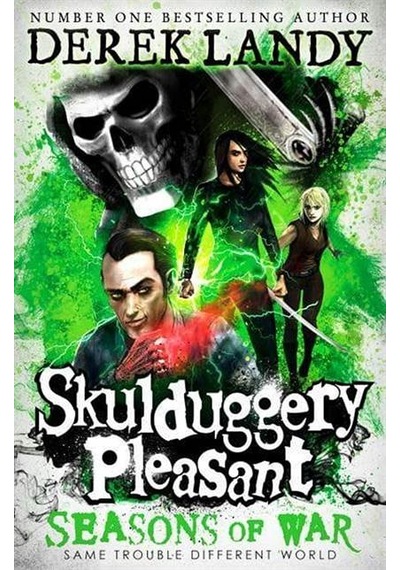 Seasons Of War (Skulduggery Pleasant 13)