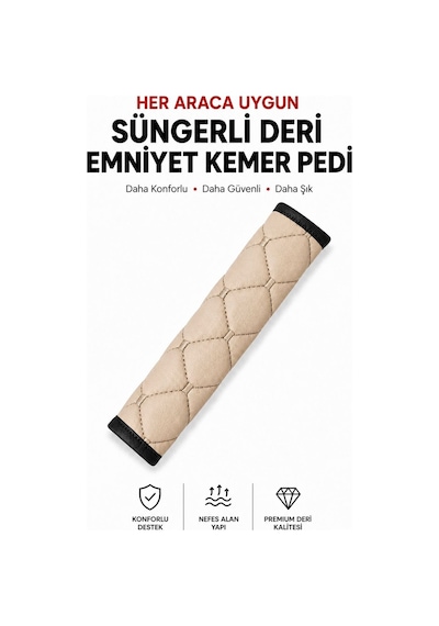 Her Araca Uygun Suni Deri Süngerli Emniyet Kemeri Pedi Bej