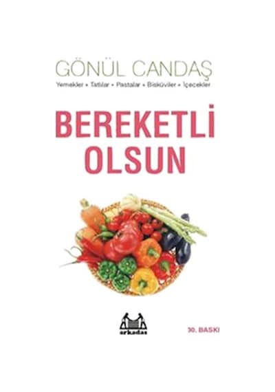 Gönül Candaş Bereketli Olsun - Arkadaş Yayınları - Gönül Candaş