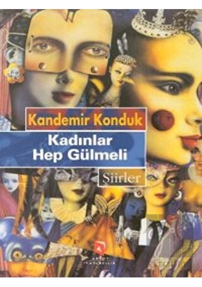 Kadınlar Hep Gülmeli - Kandemir Konduk - Aksoy Yayıncılık