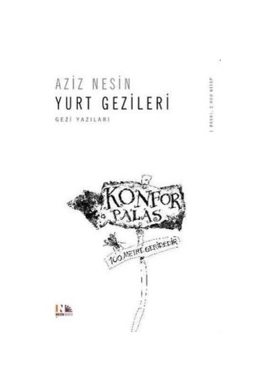 Yurt Gezileri - Aziz Nesin - Nesin Yayınevi