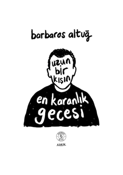 Uzun Bir Kışın En Karanlık Gecesi / Barbaros Altuğ