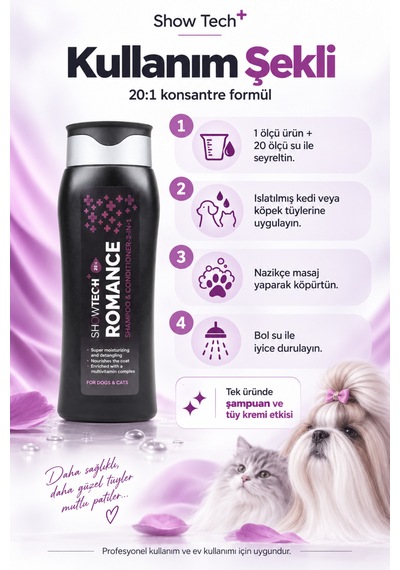 Showtech Romance 2 Si 1 Arada Kedi Köpek Şampuanı Ve Tüy Kremi 300 Ml - 20:1 Konsantre