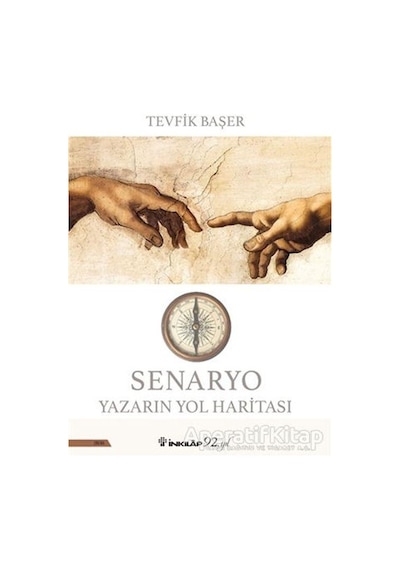 Senaryo Yazarın Yol Haritası - Tevfik Başer - İnkılap Kitabevi