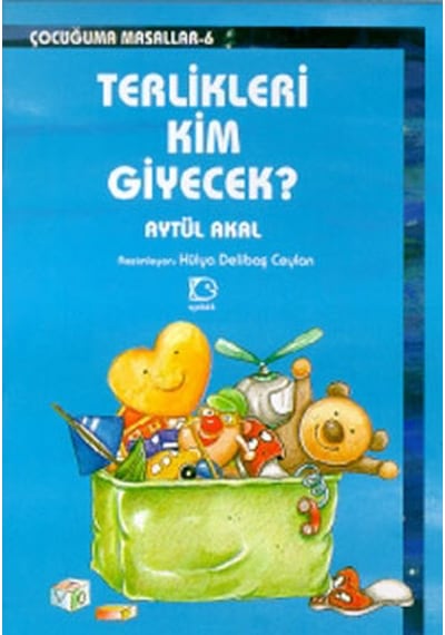 Terlikleri Kim Giyecek - Aytül Akal - Uçanbalık Yayıncılık