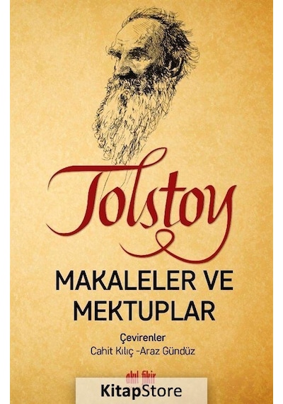 Tolstoy Makaleler Ve Mektuplar - Lev Nikolayeviç Tolstoy - Akıl Fikir Yayınları