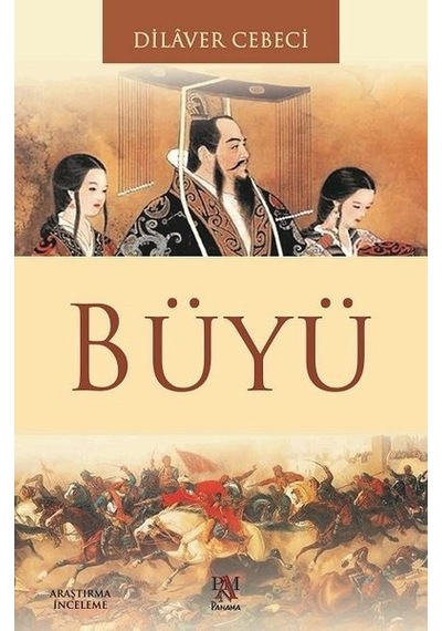 Büyü - Dilaver Cebeci - Panama Yayıncılık