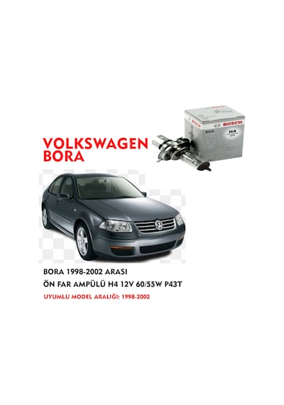 BORA 1998-2002 ARASI ÖN FAR AMPÜLÜ H4 12V 60/55W P43T