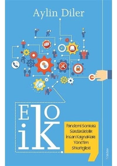Eko İK - Pandemi Sonrası Sürdürülebilir İnsan Kaynakları Yönetim Stratejileri - Aylin Diler - Sola Unitas
