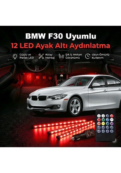 Bmw F30 Uyumlu Rgb Ayak Altı Led 12 Led Kumandalı Müzik Duyarlı Araç İçi Aydınlatma 7 Renk 12v 1