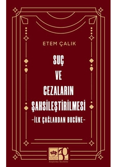 Suç Ve Cezaların Şahsileştirilmesi