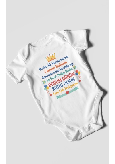 Morivokids Canım Babam Doğum Günün Kutlu Olsun Kısa Kollu Bebek Body %100 Pamuk Beyaz