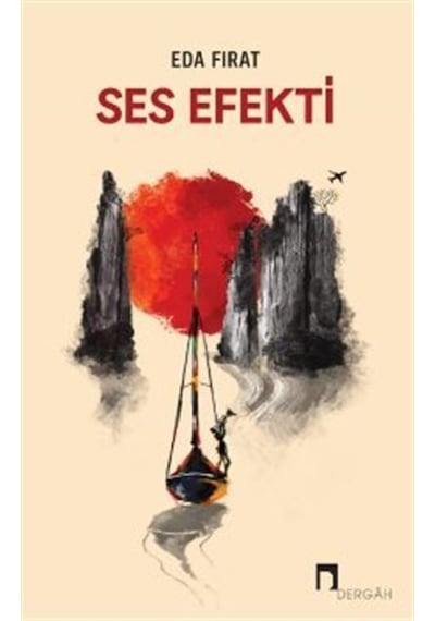 Ses Efekti - Eda Fırat - Dergah Yayınları
