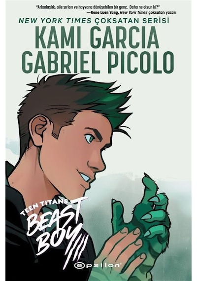 Teen Titans: Beast Boy / Kami Garcia