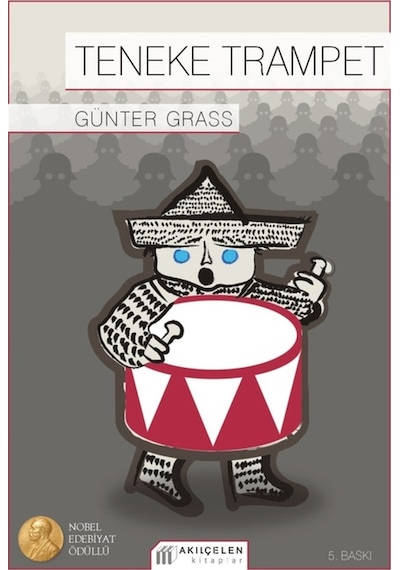 Teneke Trampet Akılçelen Kitaplar Günter Grass
