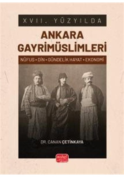 Xvıı. Yüzyılda Ankara Gayrimüslimleri Nüfus-din-gündelik Haya...