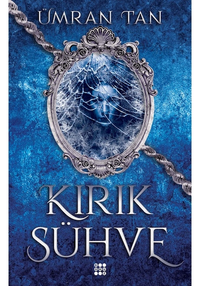 Kırık Sühve - Ümran Tan - Dokuz Yayınları